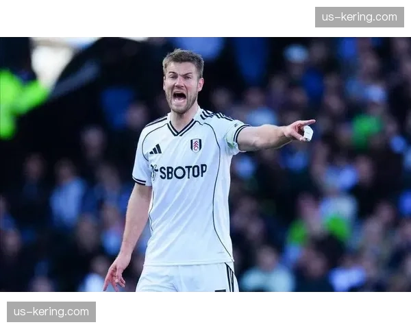 伊沃比攻防两端贡献稳定，富勒姆中场组织核心助球队稳居前七